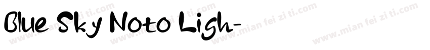 Blue Sky Noto Ligh字体转换